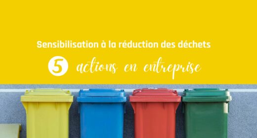 Réduction des déchets - 5 actions en entreprise